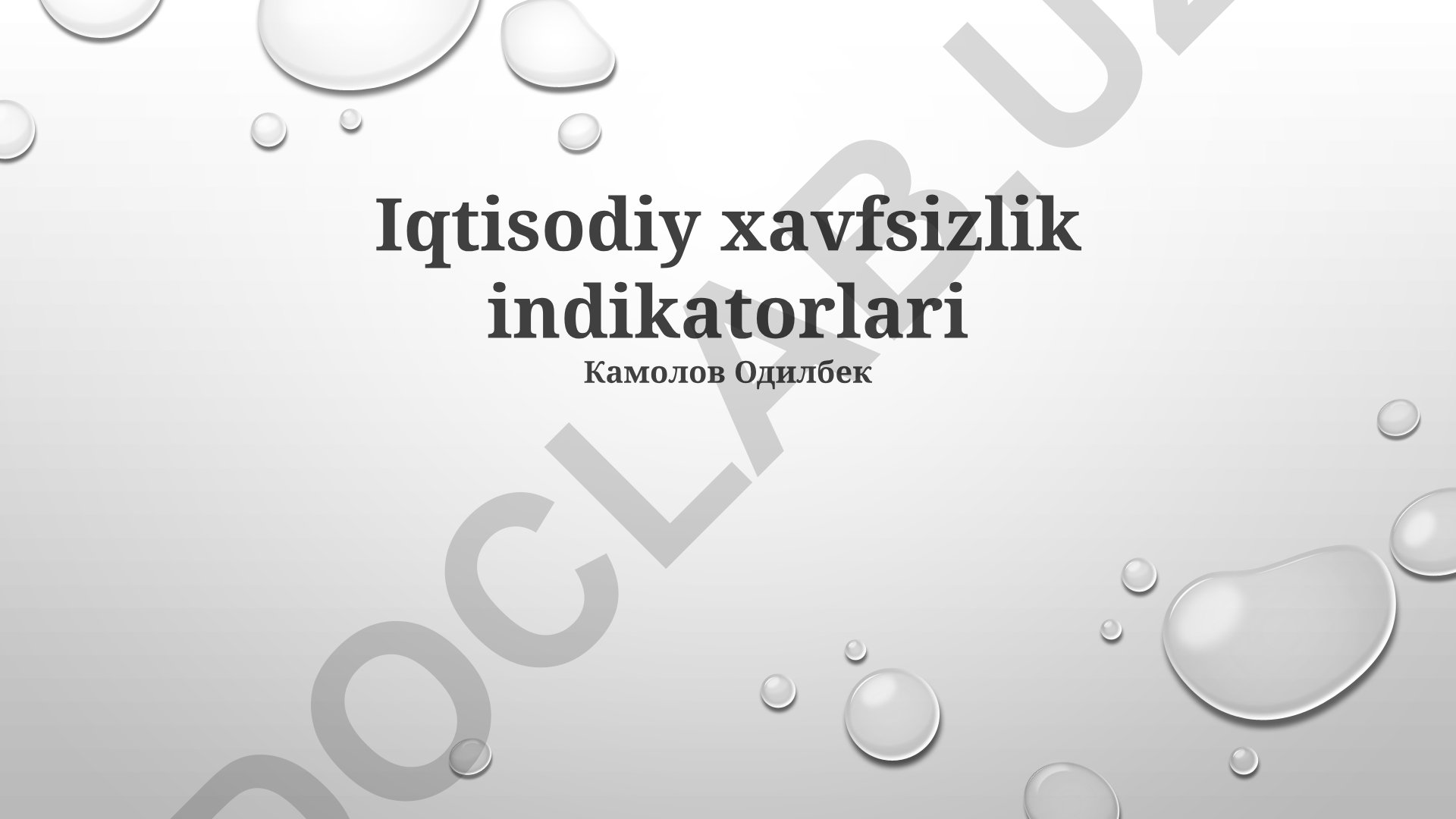 Iqtisodiy xavfsizlik indikatorlari va strategiyasi