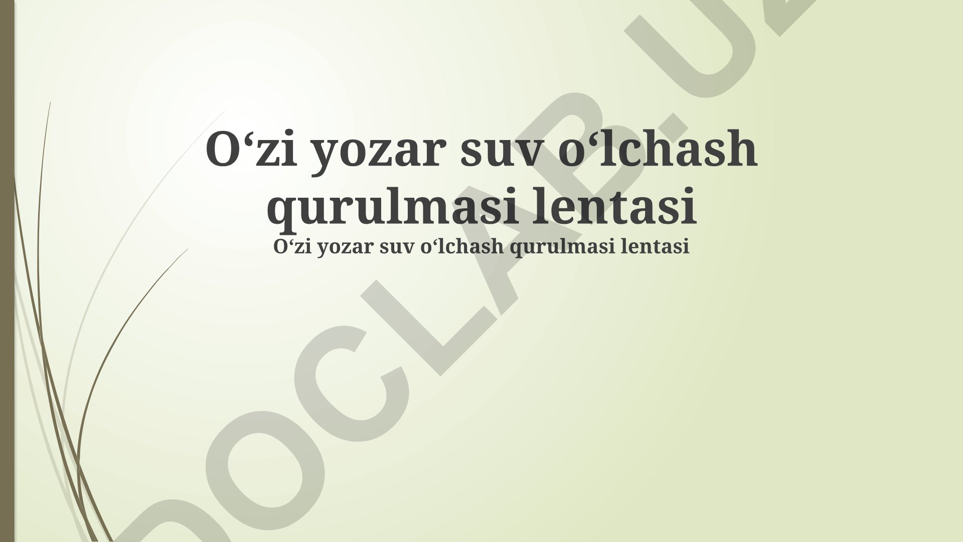 O'z-o'zini qayd etadigan suv hisoblagichi lentasining texnik xususiyatlari va qo'llanilishi