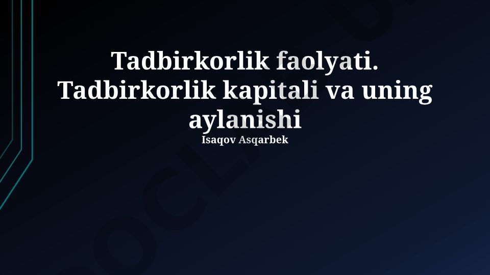 Tadbirkorlik kapitali va uning aylanishi