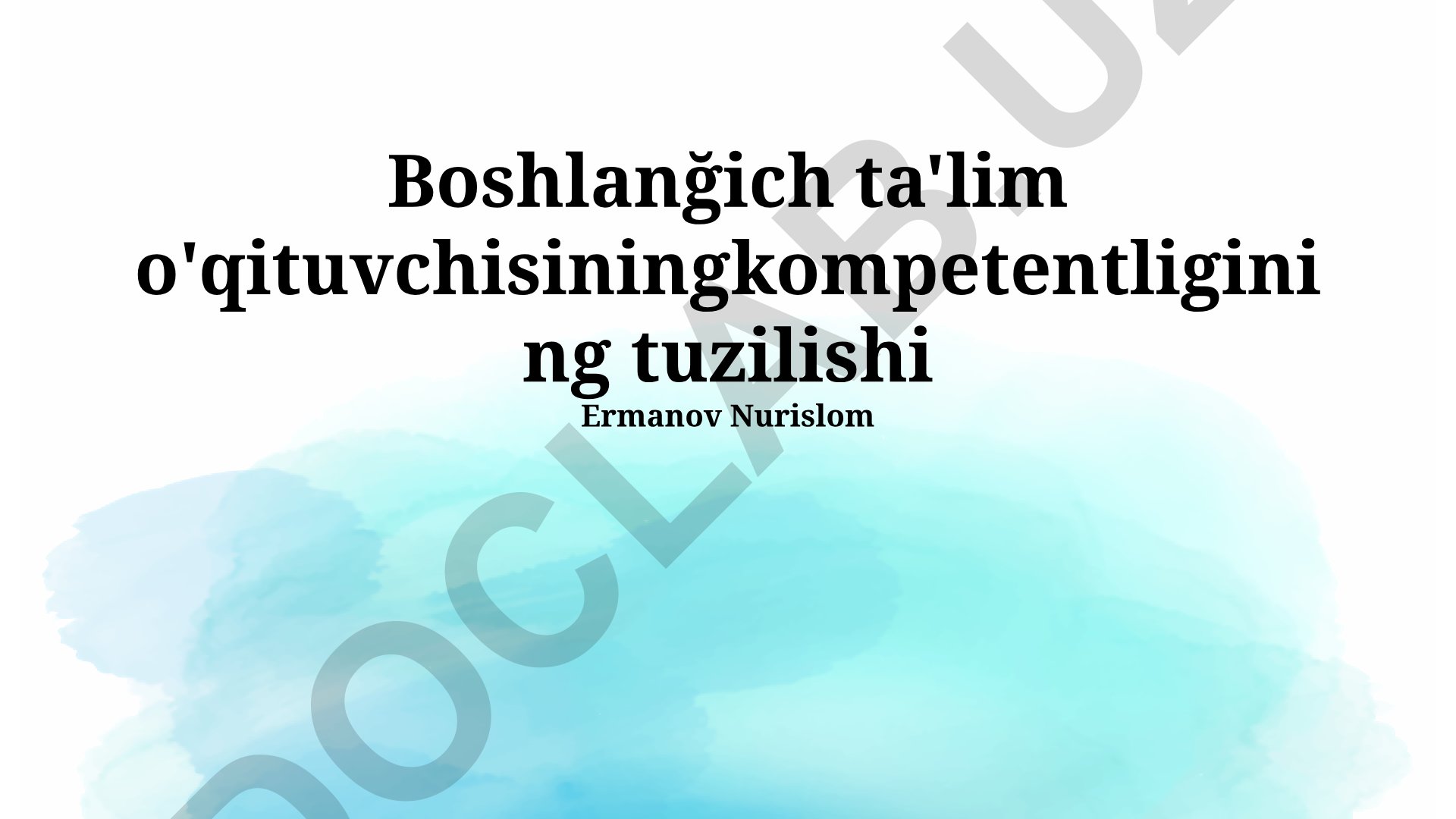Boshlangʻich sinf oʻqituvchisining kompetensiyasi tuzilmasi