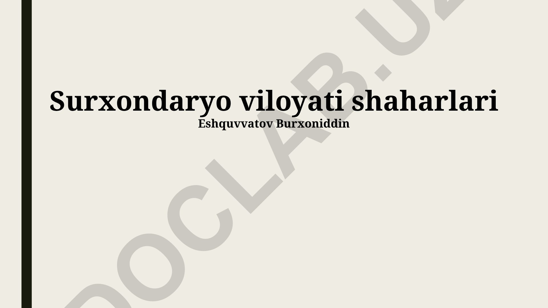 Surxondaryo viloyati shaharlari: Tarixiy meros va iqtisodiy salohiyat
