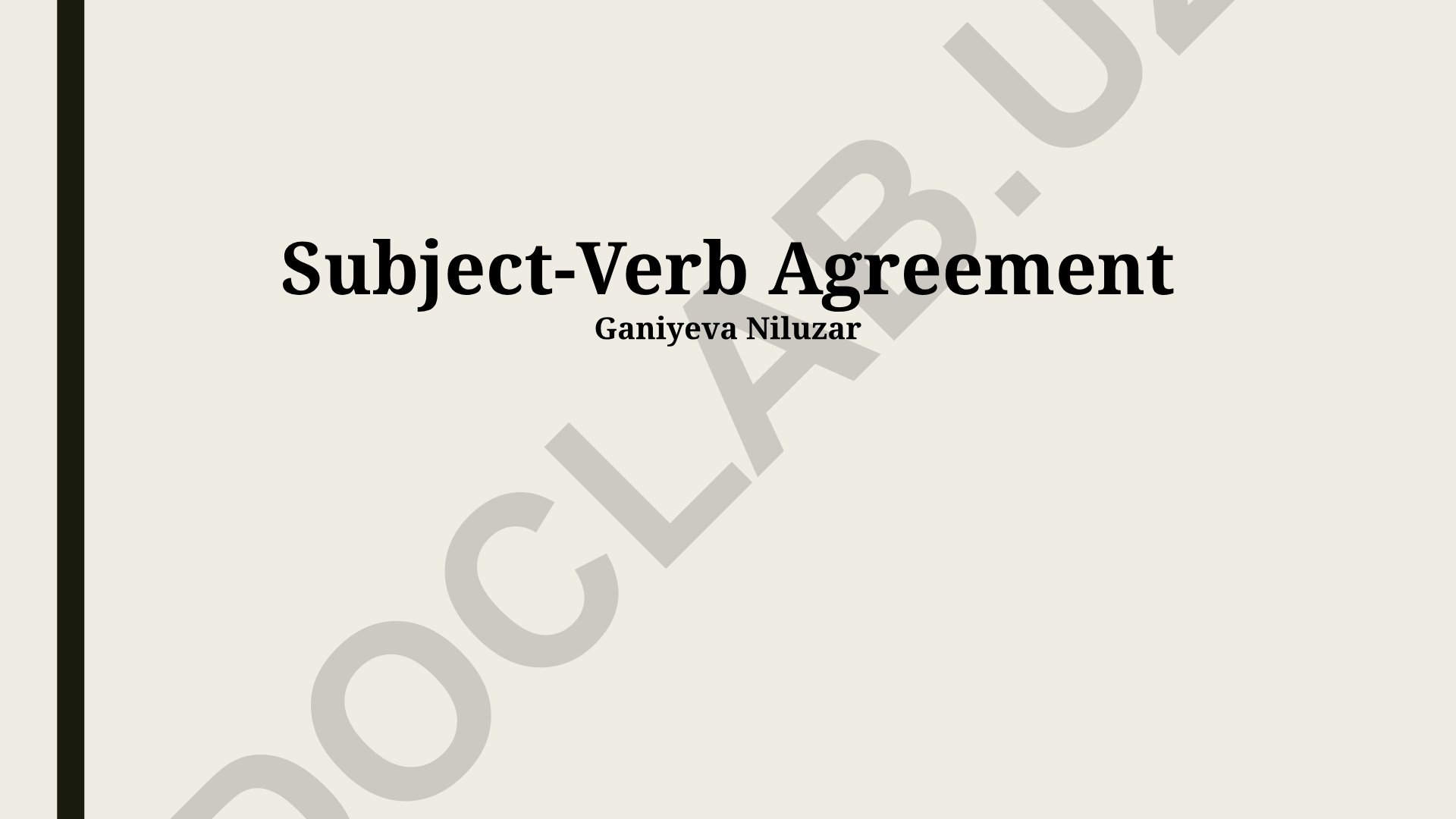 Subject-Verb Agreement