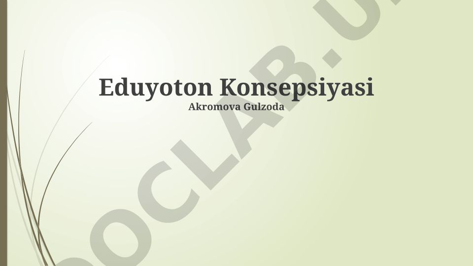 Eduyoton Konsepsiyasi va Kelajak Rejalari ta'lim dasturlari