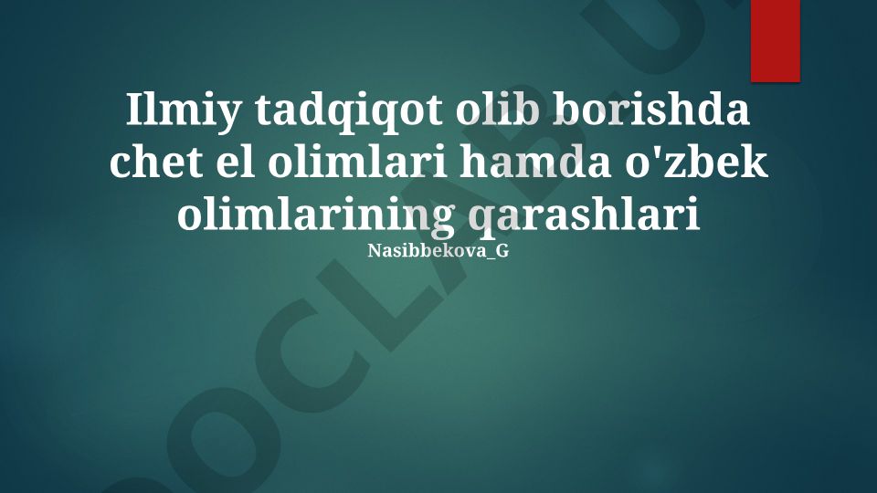 O'zbek va chet el olimlari ilmiy tadqiqot hamkorligi