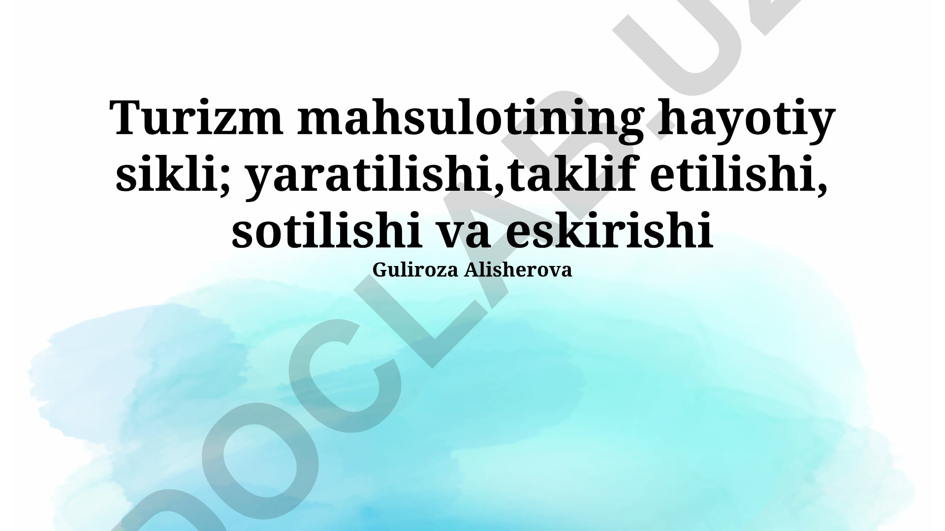 Turizm mahsulotining hayotiy sikli: yaratilishi, taklif etilishi, sotilishi va eskirishi