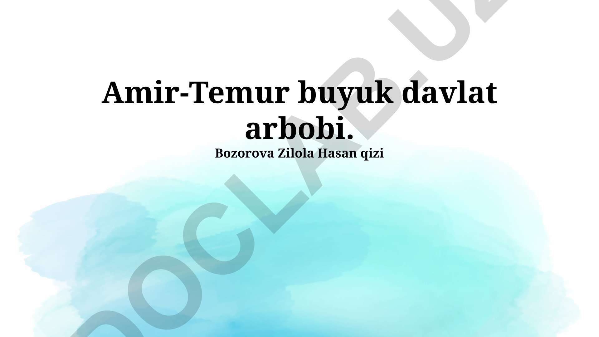 Amir Temur davlat boshqaruvidagi isteʼdodlari va imperiyasining taraqqiyoti