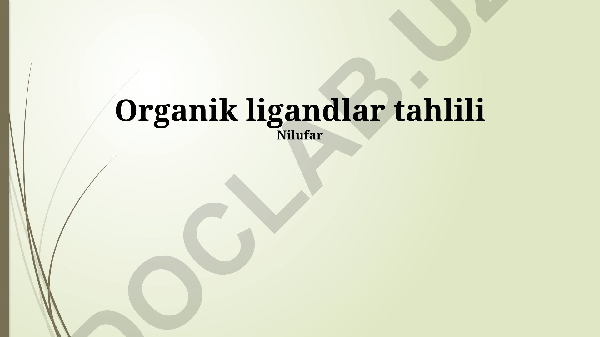 Organik ligandlar tahlili