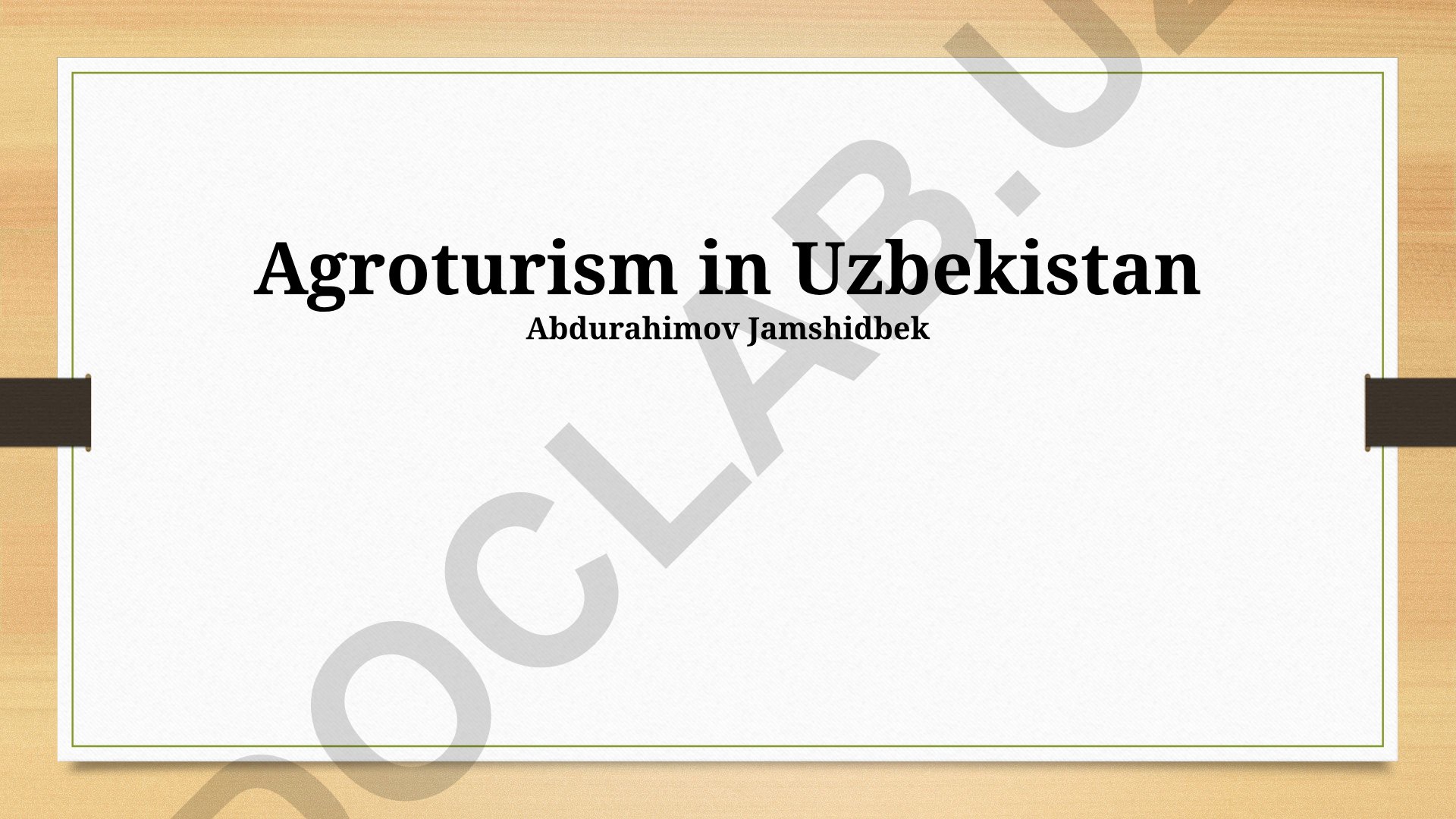 Agroturism in Uzbekistan