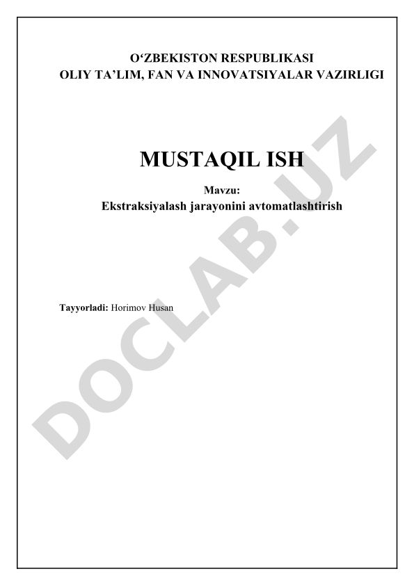 Ekstraksiyalash jarayonini avtomatlashtirish