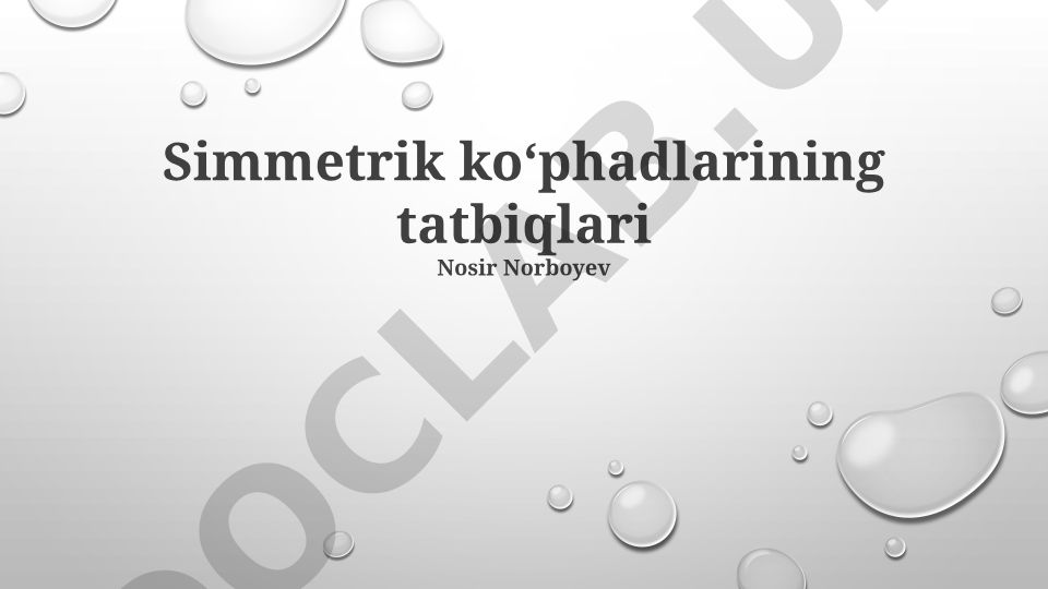 Simmetrik koʻphadlarining tatbiqlari