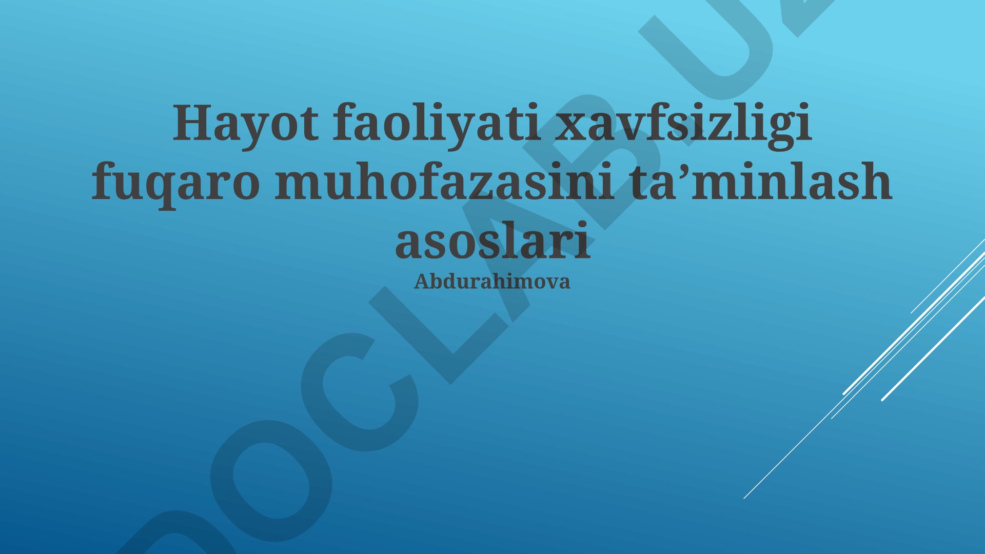 Hayot faoliyati xavfsizligi va fuqaro muhofazasini taʼminlash asoslari