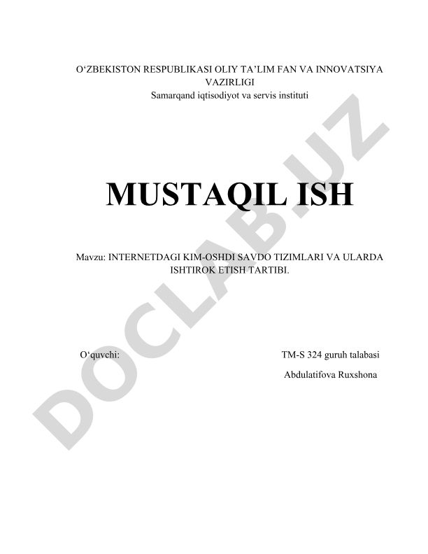 Internetdagi kim-oshdi savdo tizimlari va ularda ishtirok etish tartibi