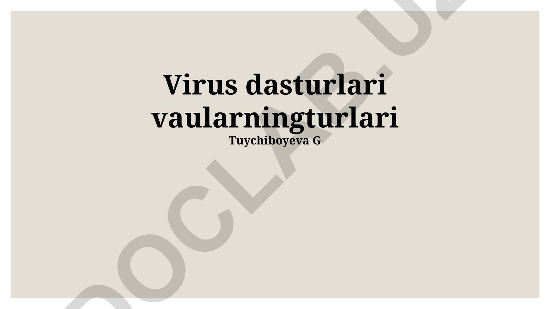Virus dasturlari va ularning turlari