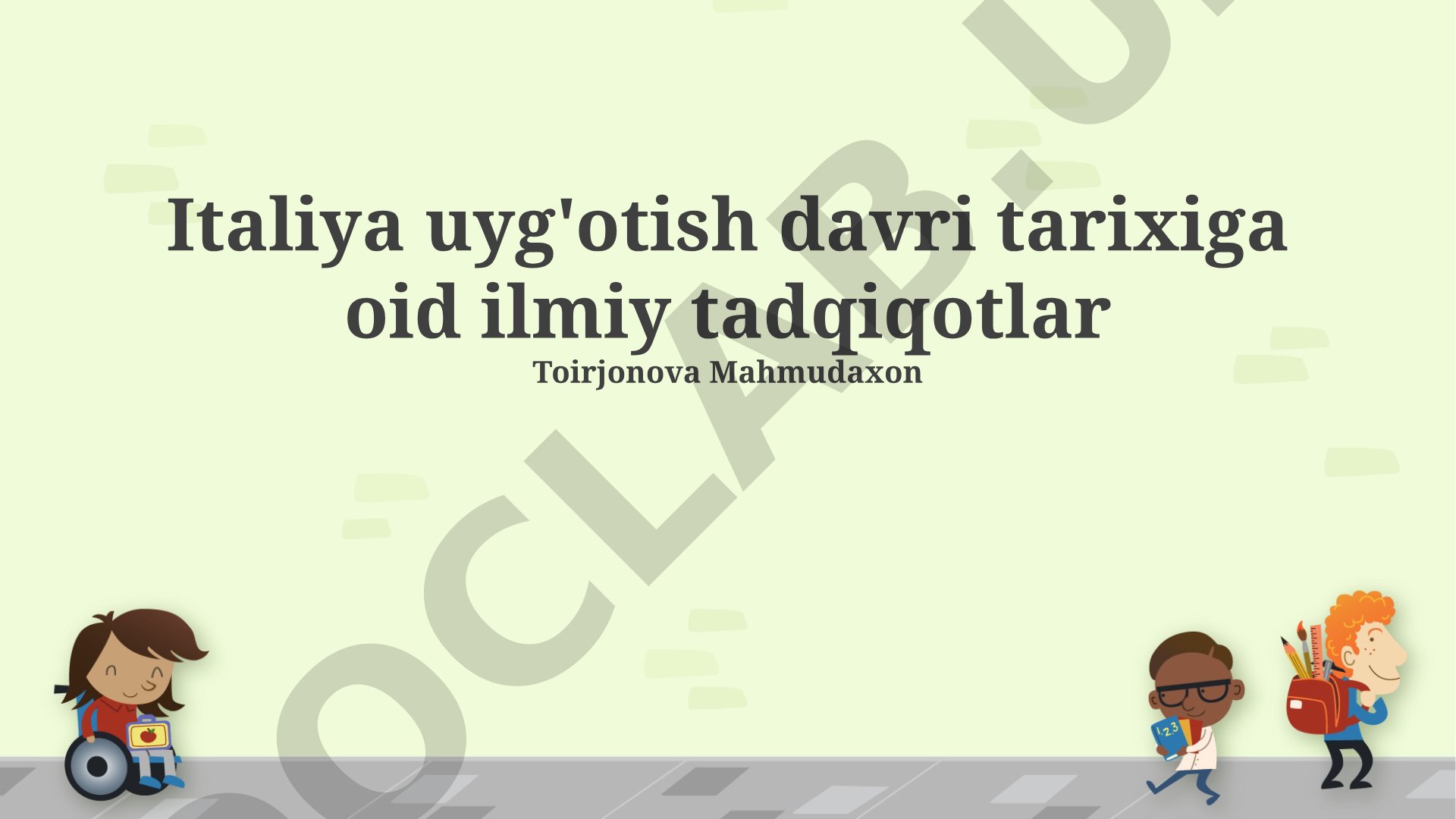 Italiya uyg'otish davri tarixiga oid ilmiy tadqiqotlar