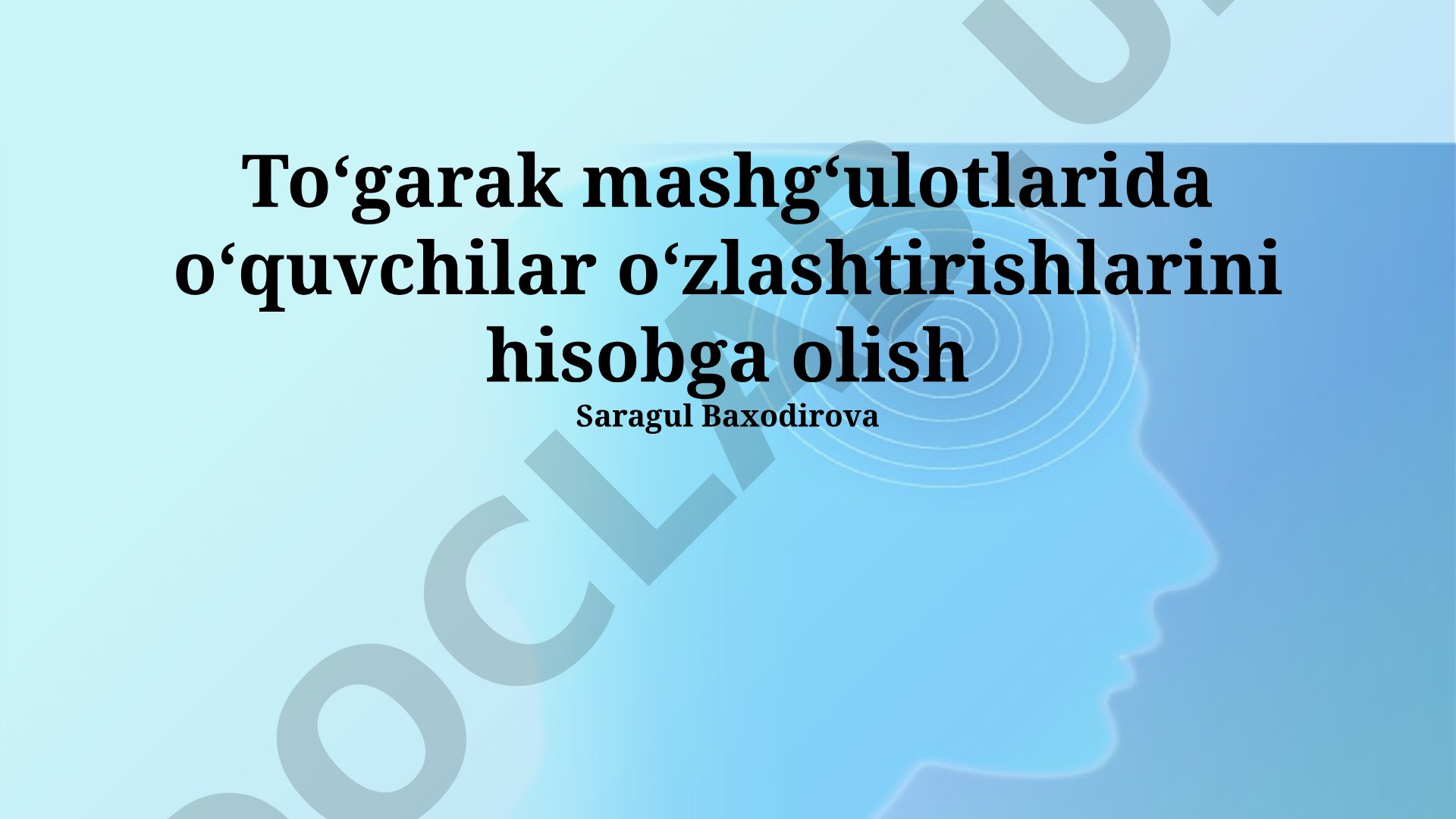 Toʻgarak mashgʻulotlarida oʻquvchilar oʻzlashtirishlarini hisobga olish