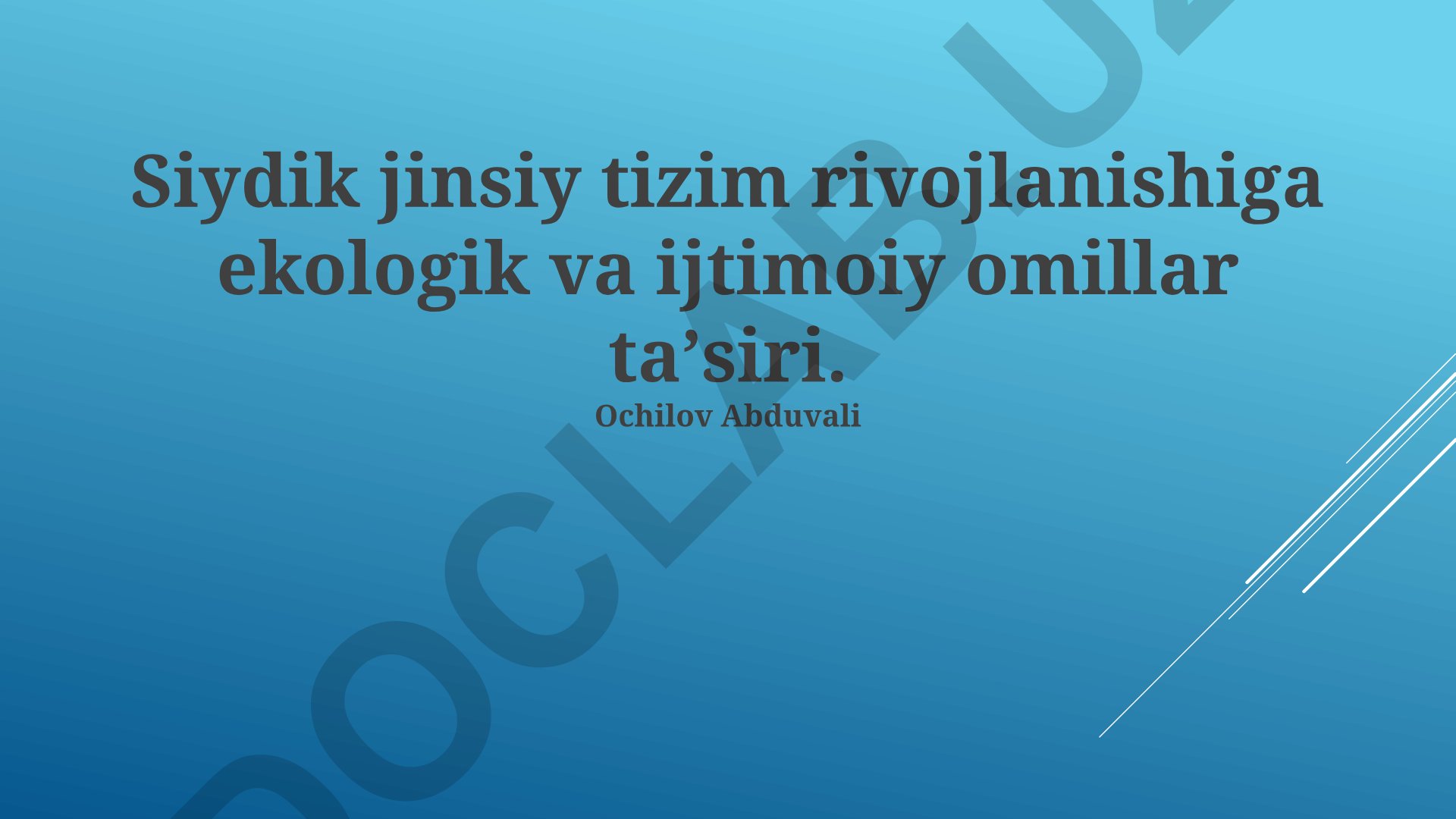 Siydik jinsiy tizim rivojlanishiga ekologik va ijtimoiy omillar taʼsiri