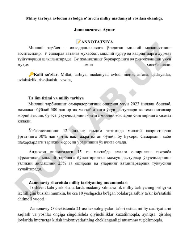 Milliy tarbiya avlodan avlodga o'tuvchi milliy madaniyat vositasi