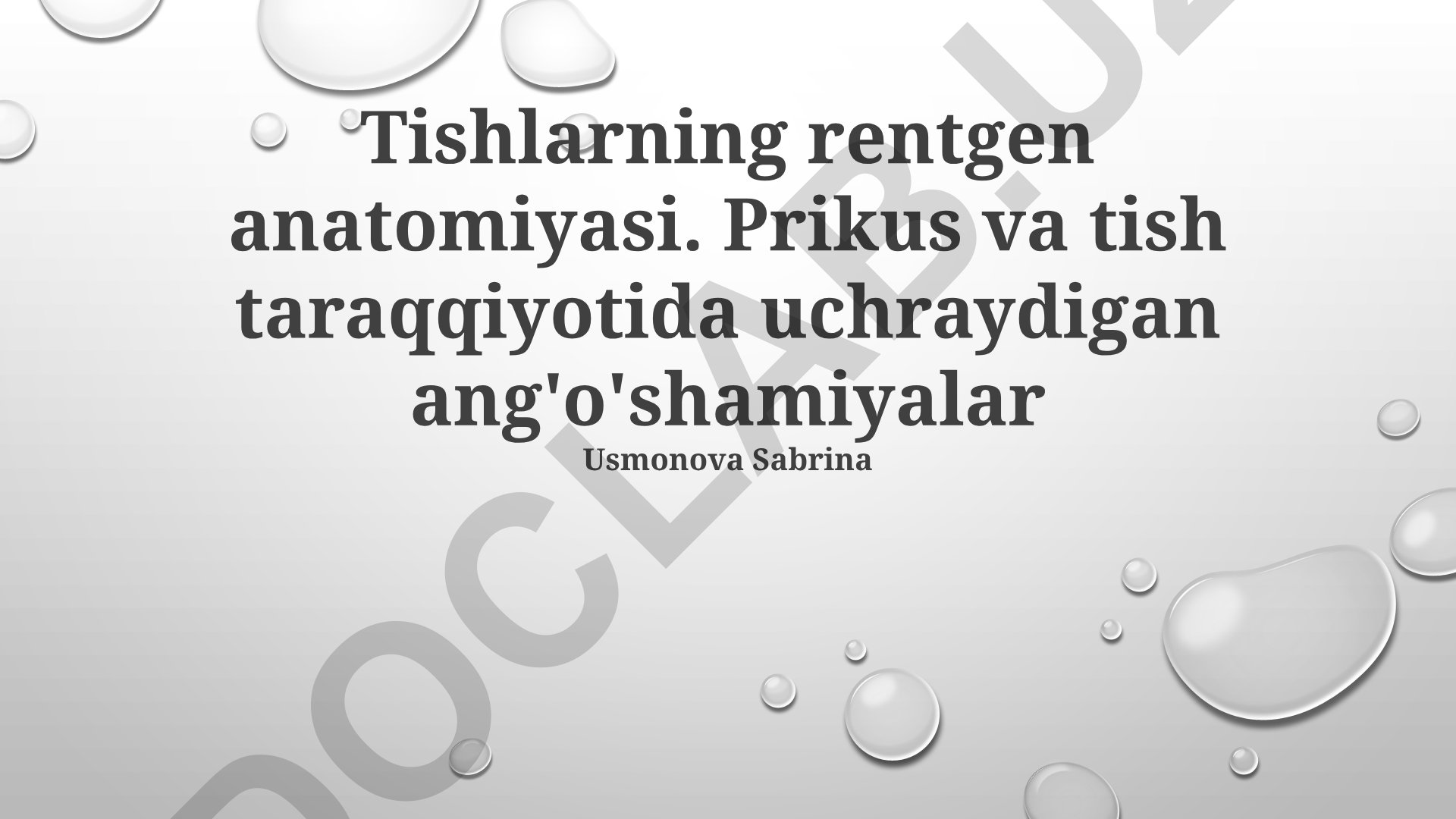Tishlarning rentgen anatomiyasi, prikus va tish taraqqiyotidagi ang'o'shamiyalar