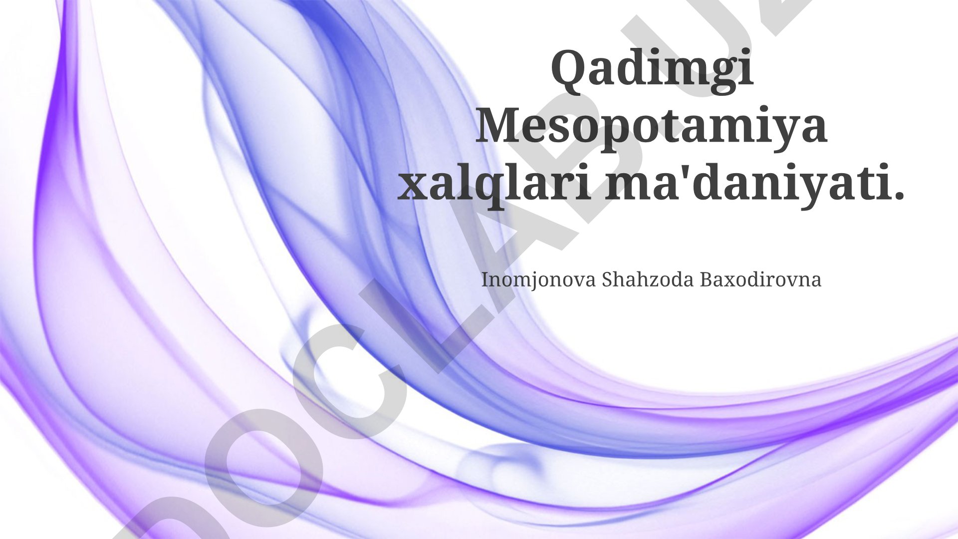 Qadimgi Mesopotamiya xalqlari madaniyati