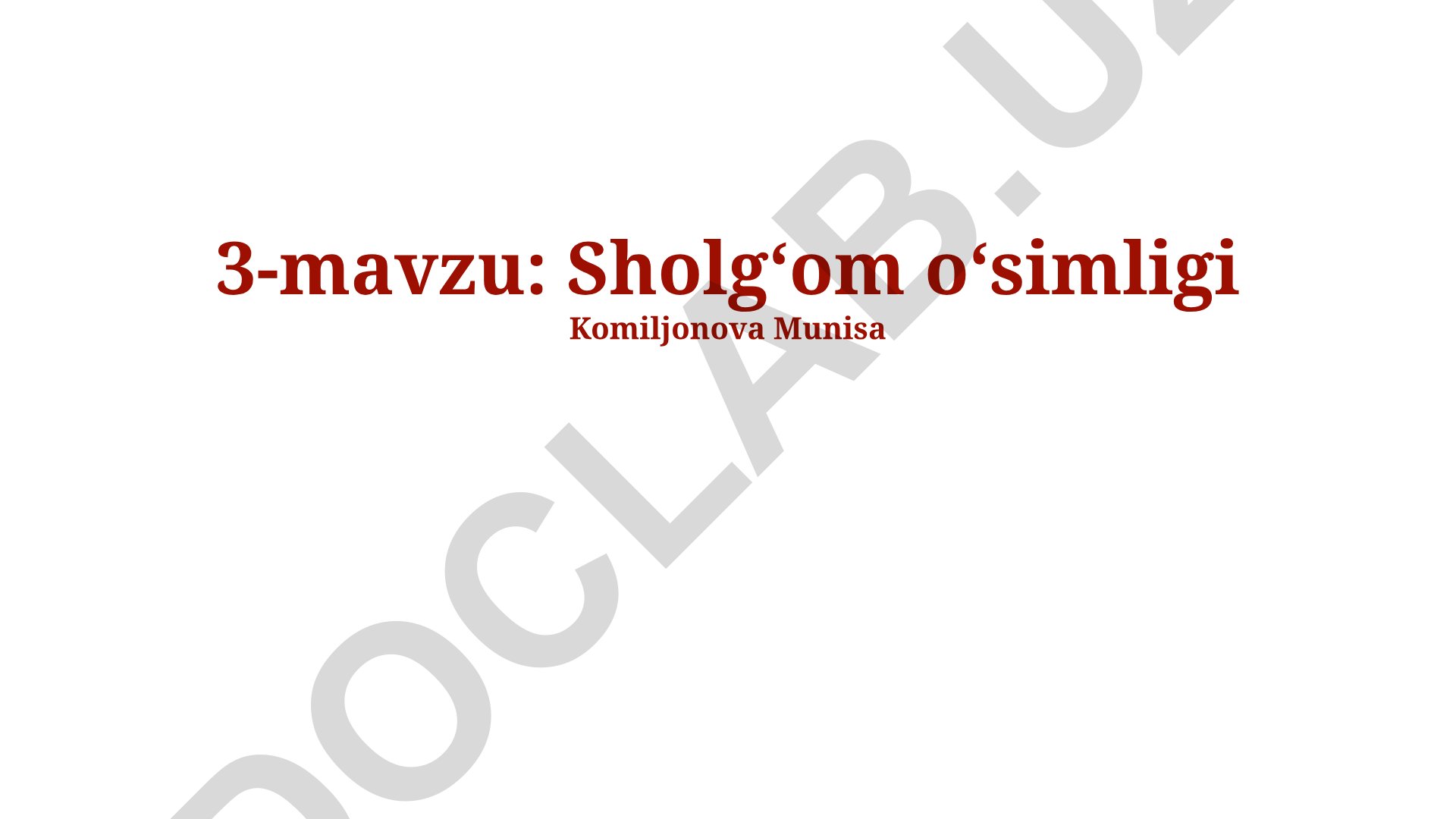 Sholgʻom oʻsimligining biologik xususiyatlari va yetishtirish texnologiyalari