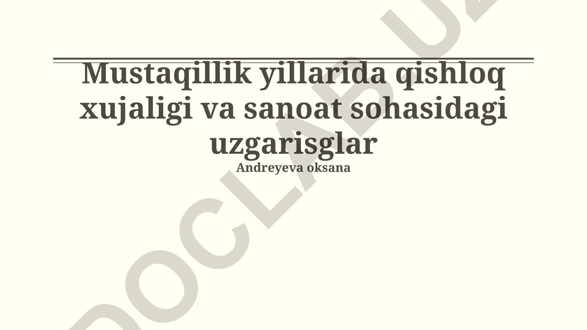 Mustaqillik yillarida qishloq xo'jaligi va sanoat sohasidagi o'zgarishlar