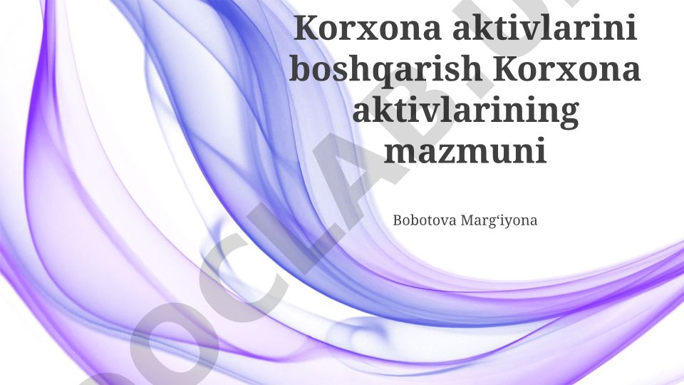 Korxona aktivlarini boshqarish