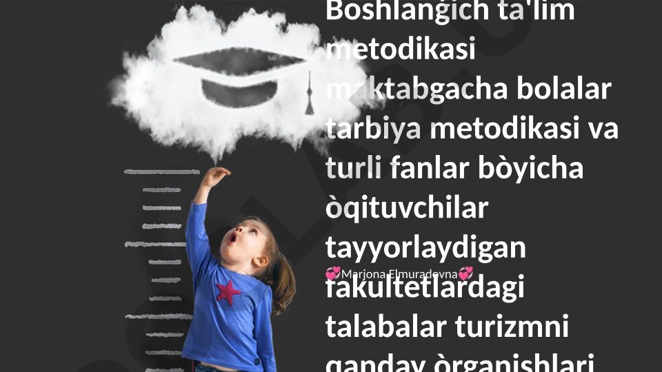 Boshlang'ich ta'limda turizmni o'qitish metodikasi