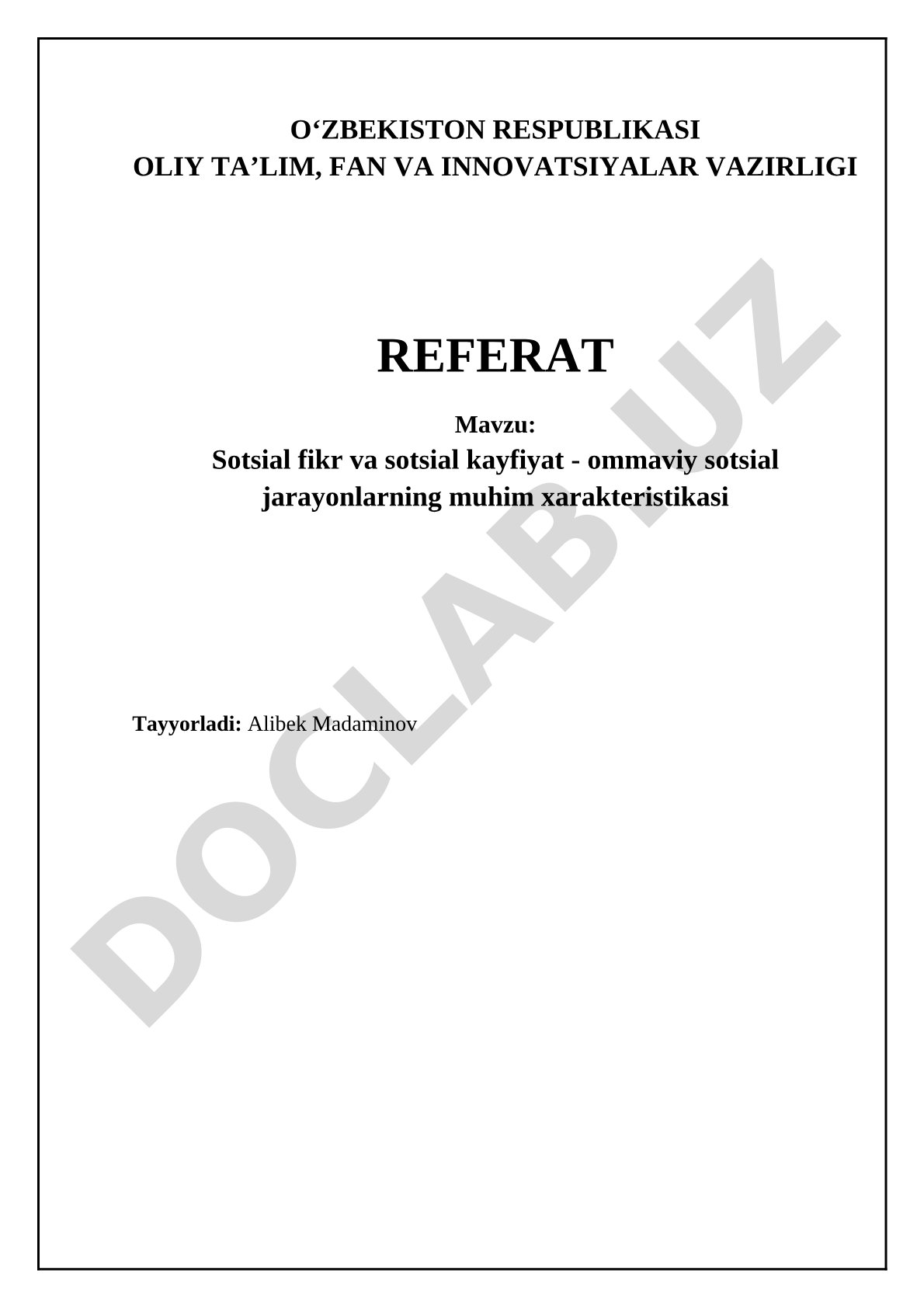 Sotsial fikr va sotsial kayfiyat - ommaviy sotsial jarayonlarning muhim xarakteristikasi
