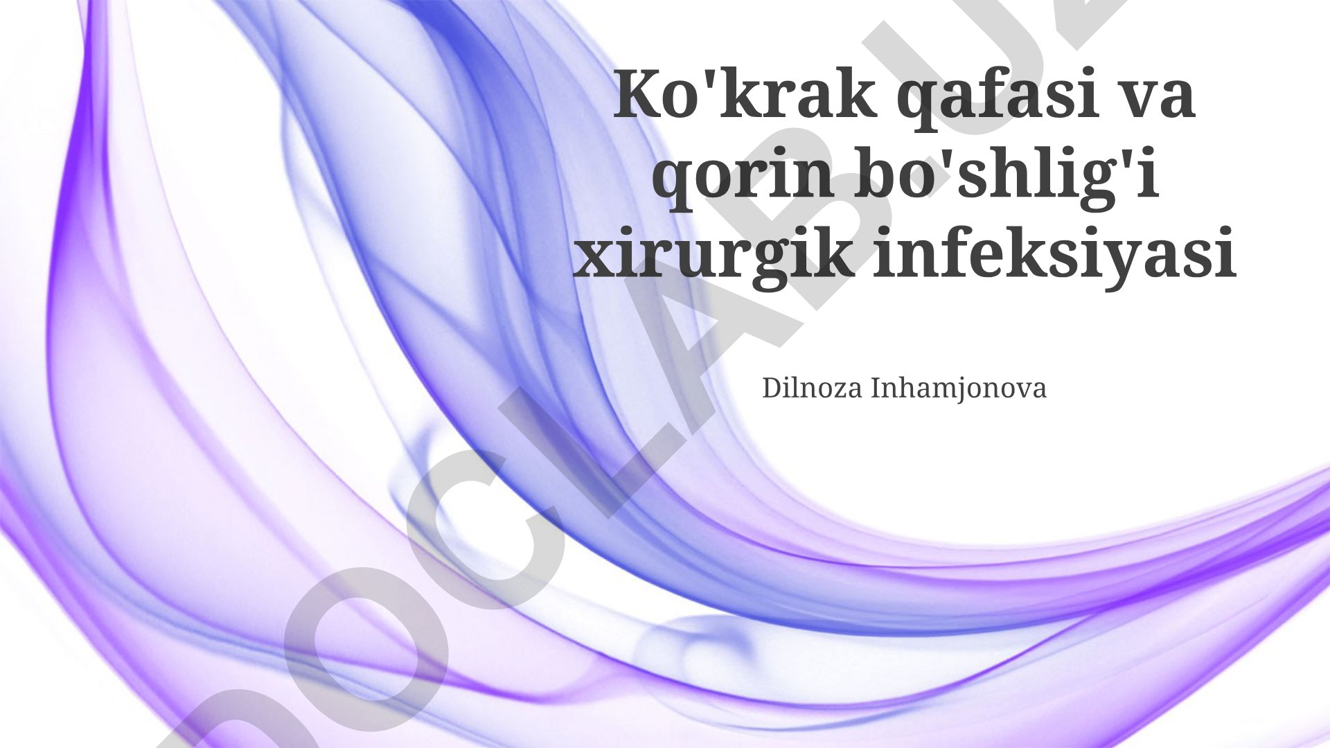 Ko'krak qafasi va qorin bo'shlig'i xirurgik infeksiyasi