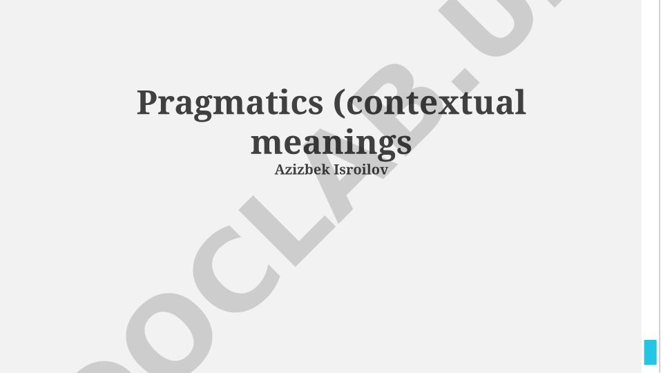Pragmatics: Contextual Meaning in Language