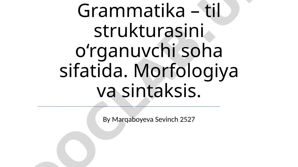 Grammatika: Tuzilish va Asosiy Tushunchalar