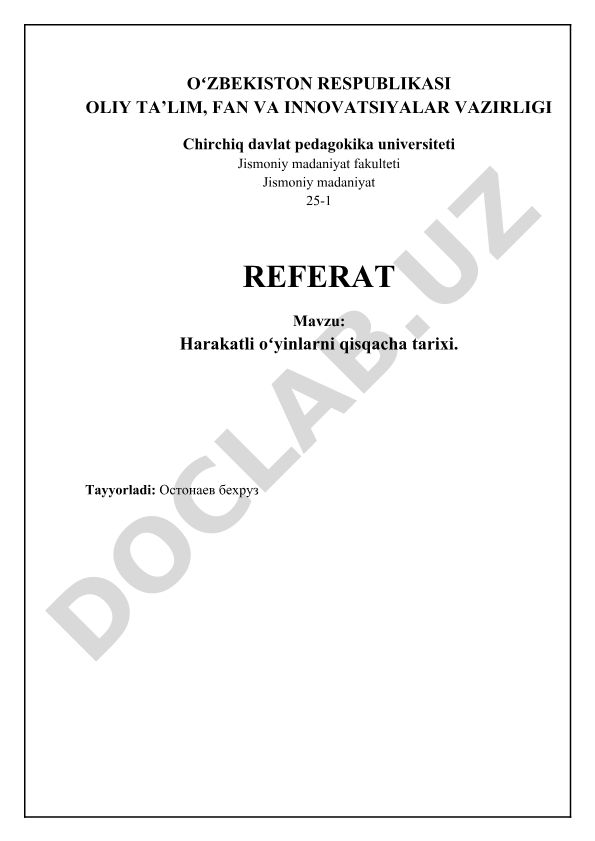Harakatli oʻyinlarni qisqacha tarixi