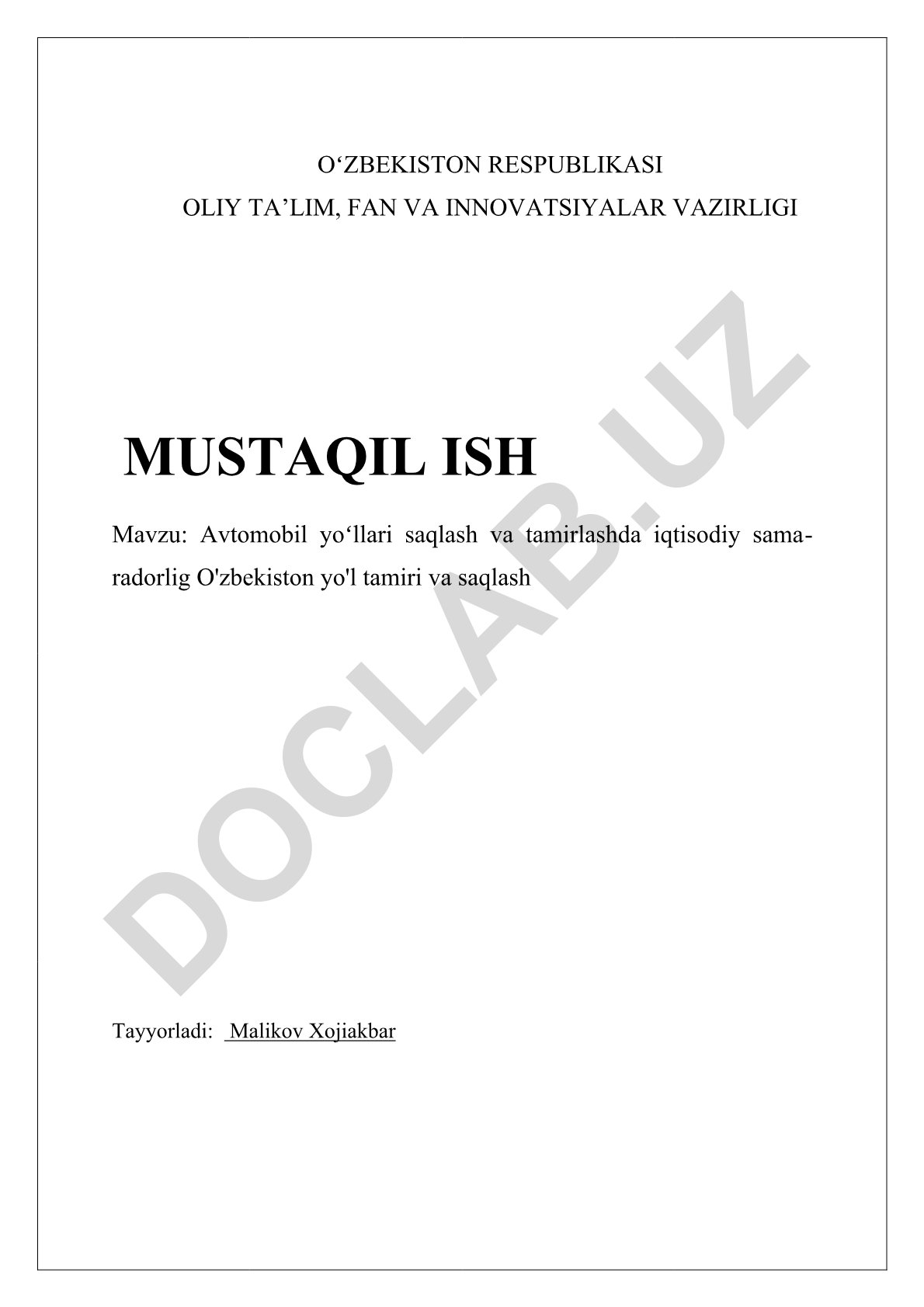 Avtomobil yoʻllari saqlash va tamirlashda iqtisodiy samaradorlik