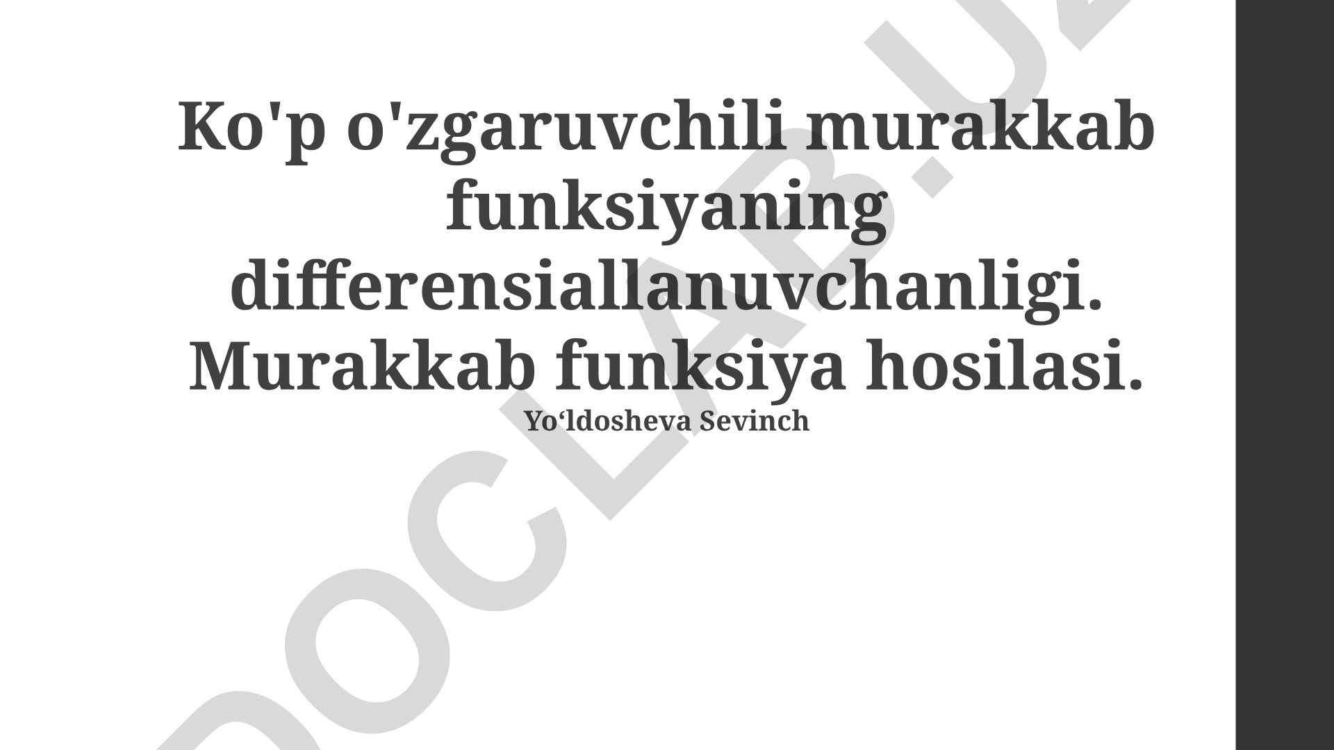 Ko'p o'zgaruvchili murakkab funksiyaning differensiallanuvchanligi va gradient vektori