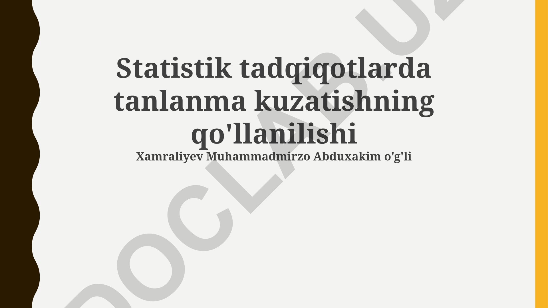 Statistik tadqiqotlarda tanlanma kuzatishning qo'llanilishi