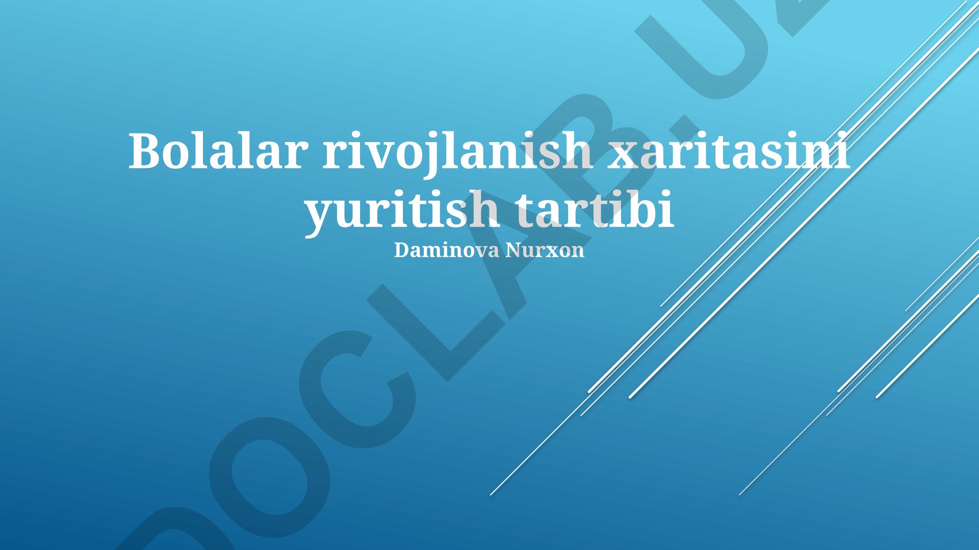 Bolalar rivojlanish xaritasini yuritish tartibi