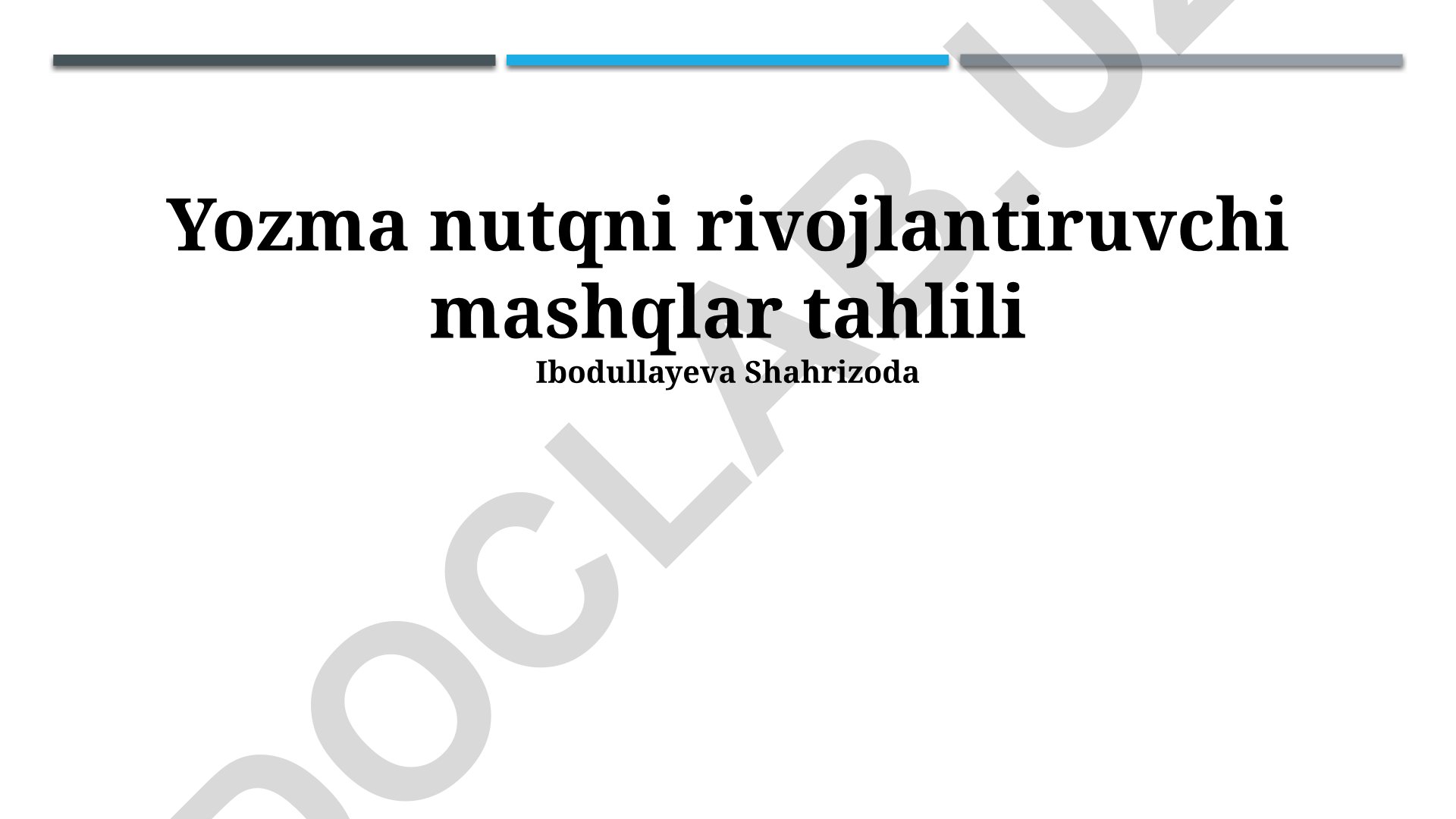 Yozma nutqni rivojlantiruvchi mashqlar tahlili