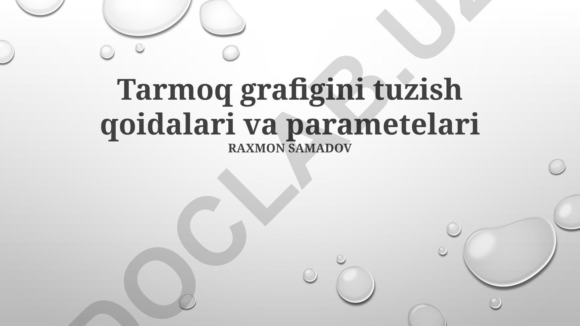 Tarmoq grafigini tuzish qoidalari va parametrlari