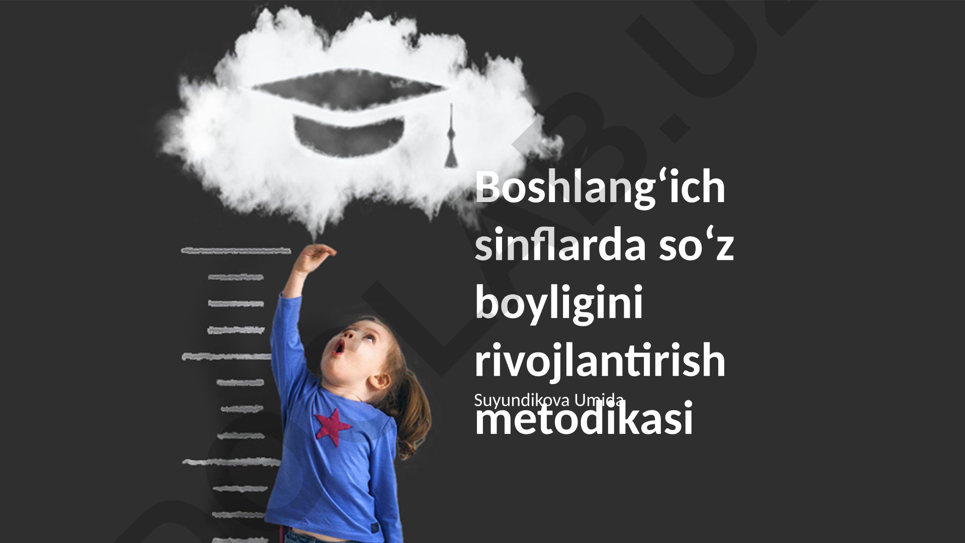 Boshlangʻich sinflarda soʻz boyligini rivojlantirish metodikasi
