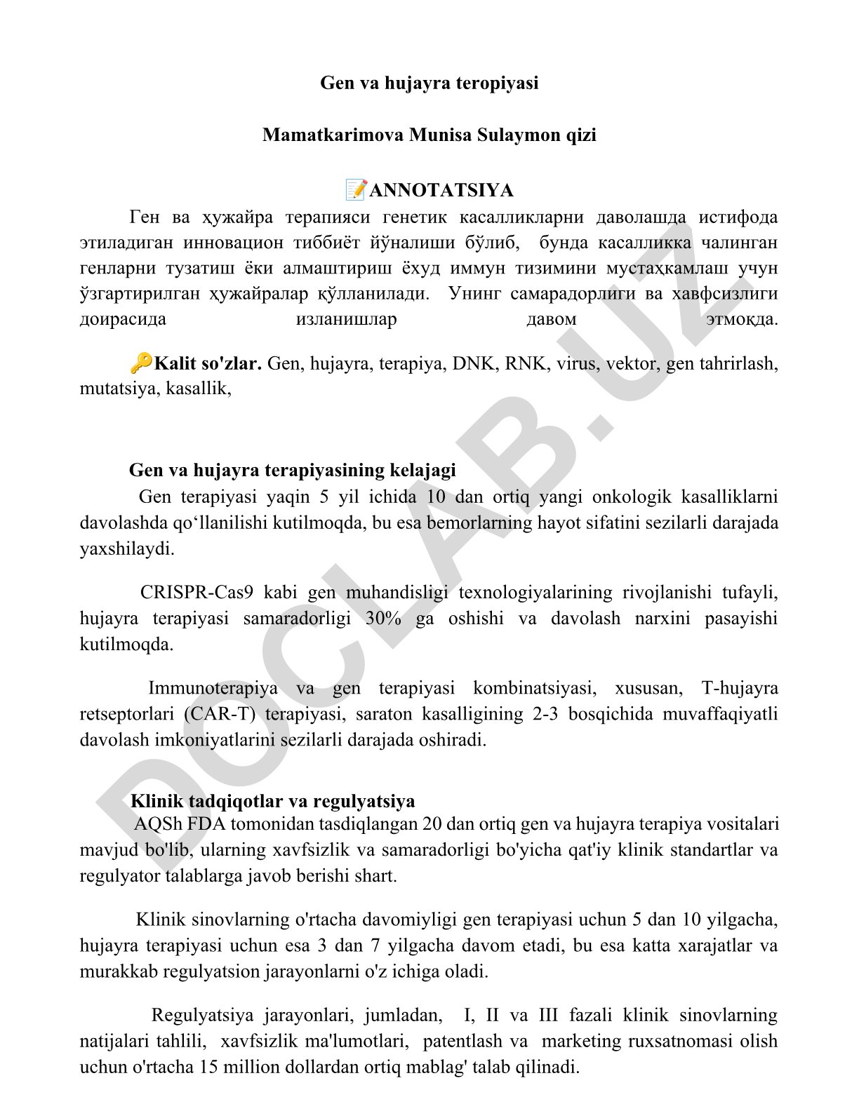 Gen va hujayra terapiyasining kelajagi va klinik tadqiqotlar