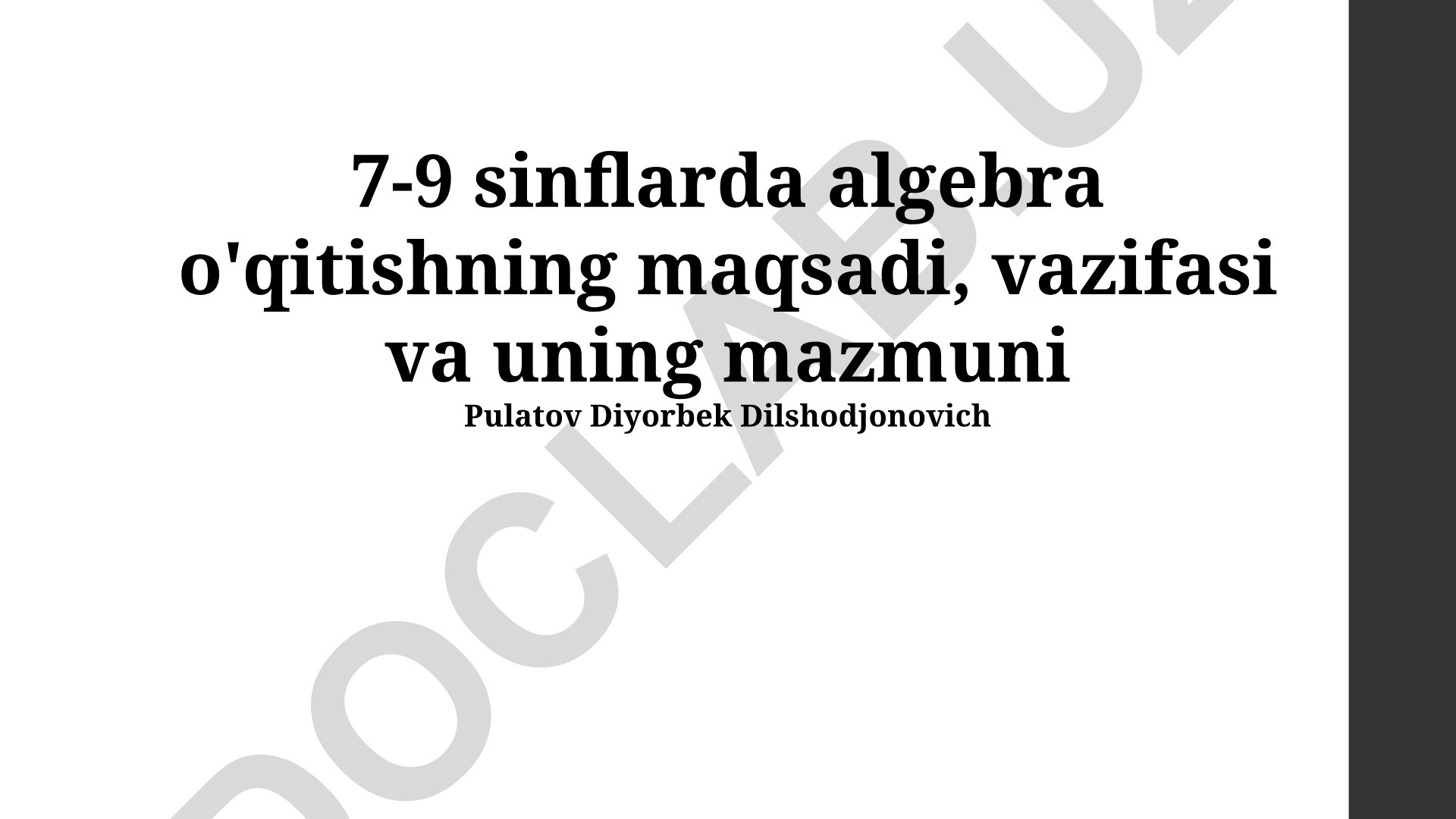 7-9 sinflarda algebra o'qitishning maqsadi, vazifasi va mazmuni