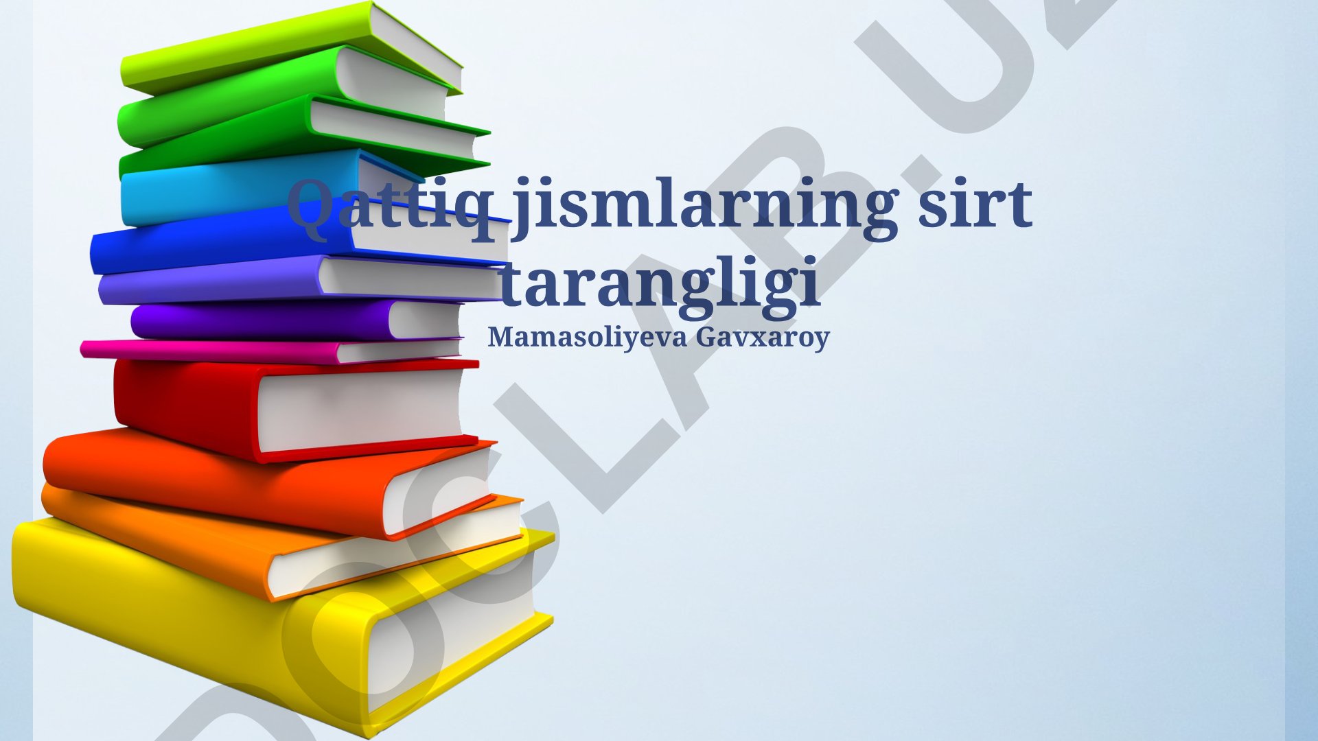 Qattiq jismlarning sirt tarangligi va uning o'lchash usullari