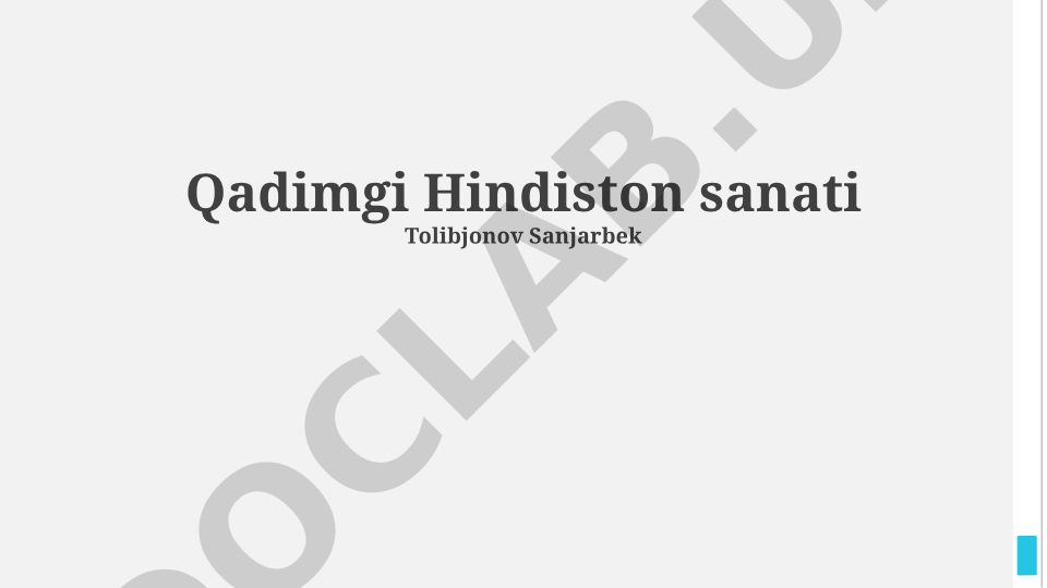 Qadimgi Hindiston san'ati: tarix, davrlar va merosi