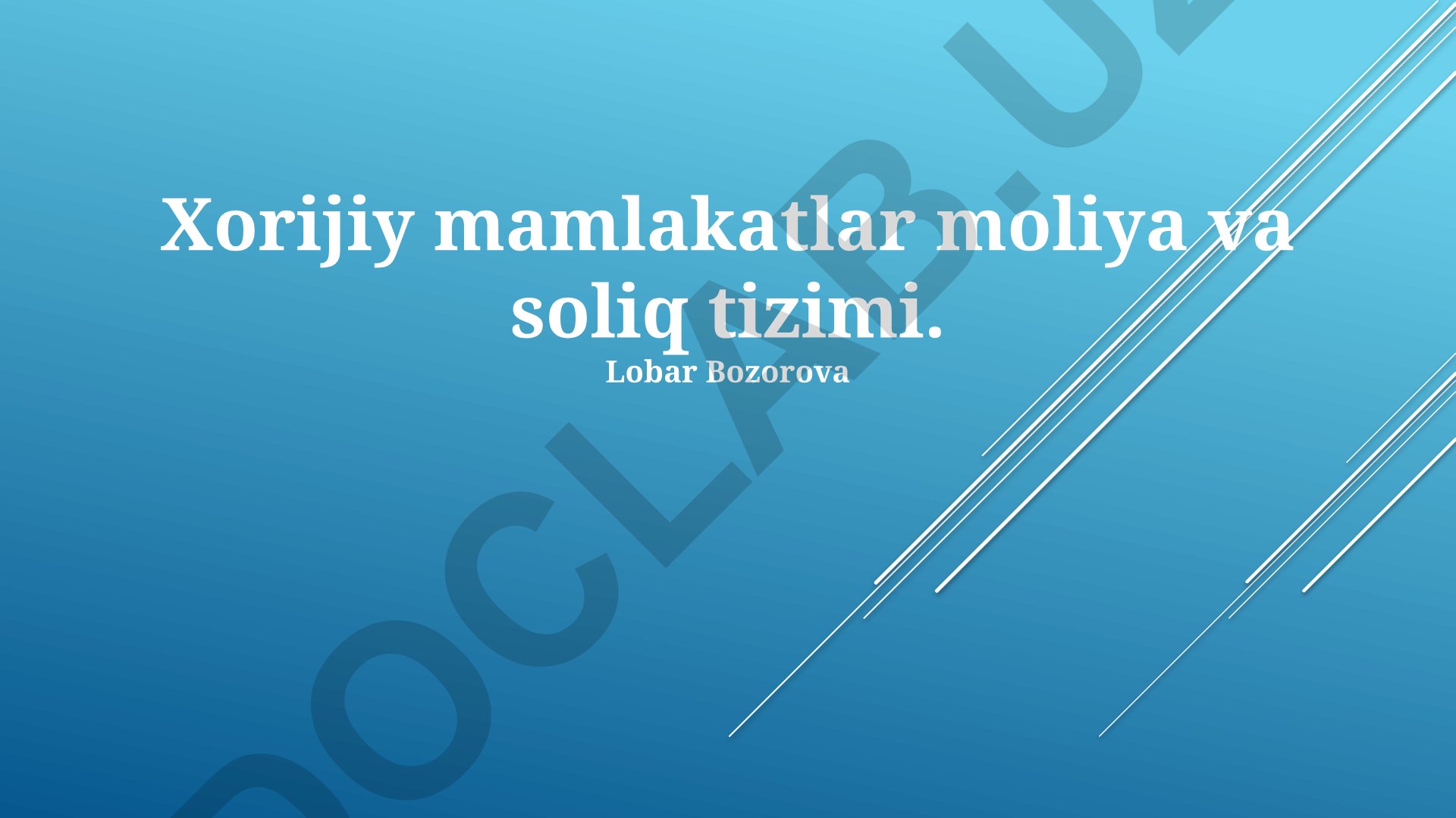 Xorijiy mamlakatlar moliya va soliq tizimi