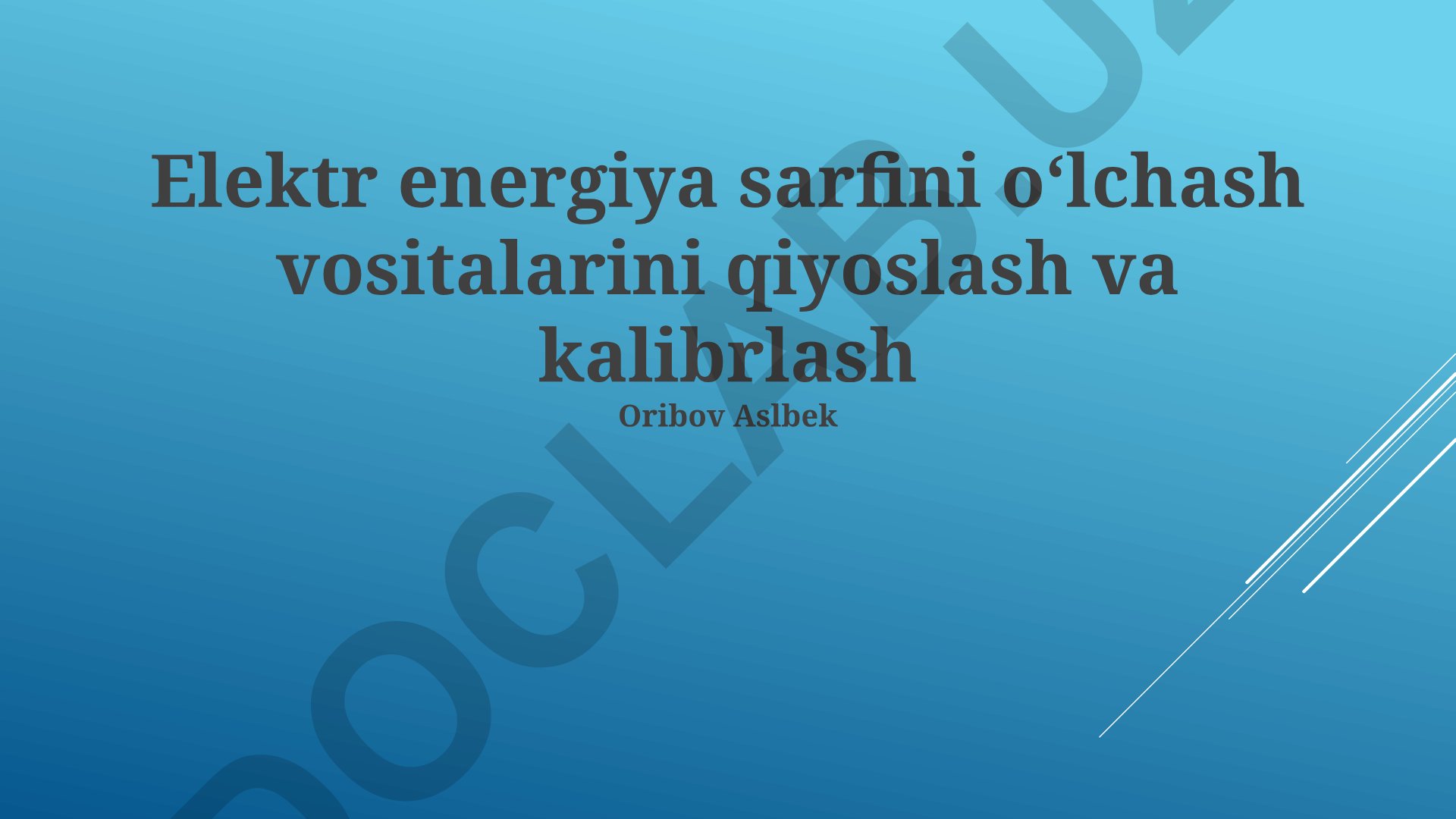 Elektr energiya sarfini oʻlchash vositalarini qiyoslash va kalibrlash