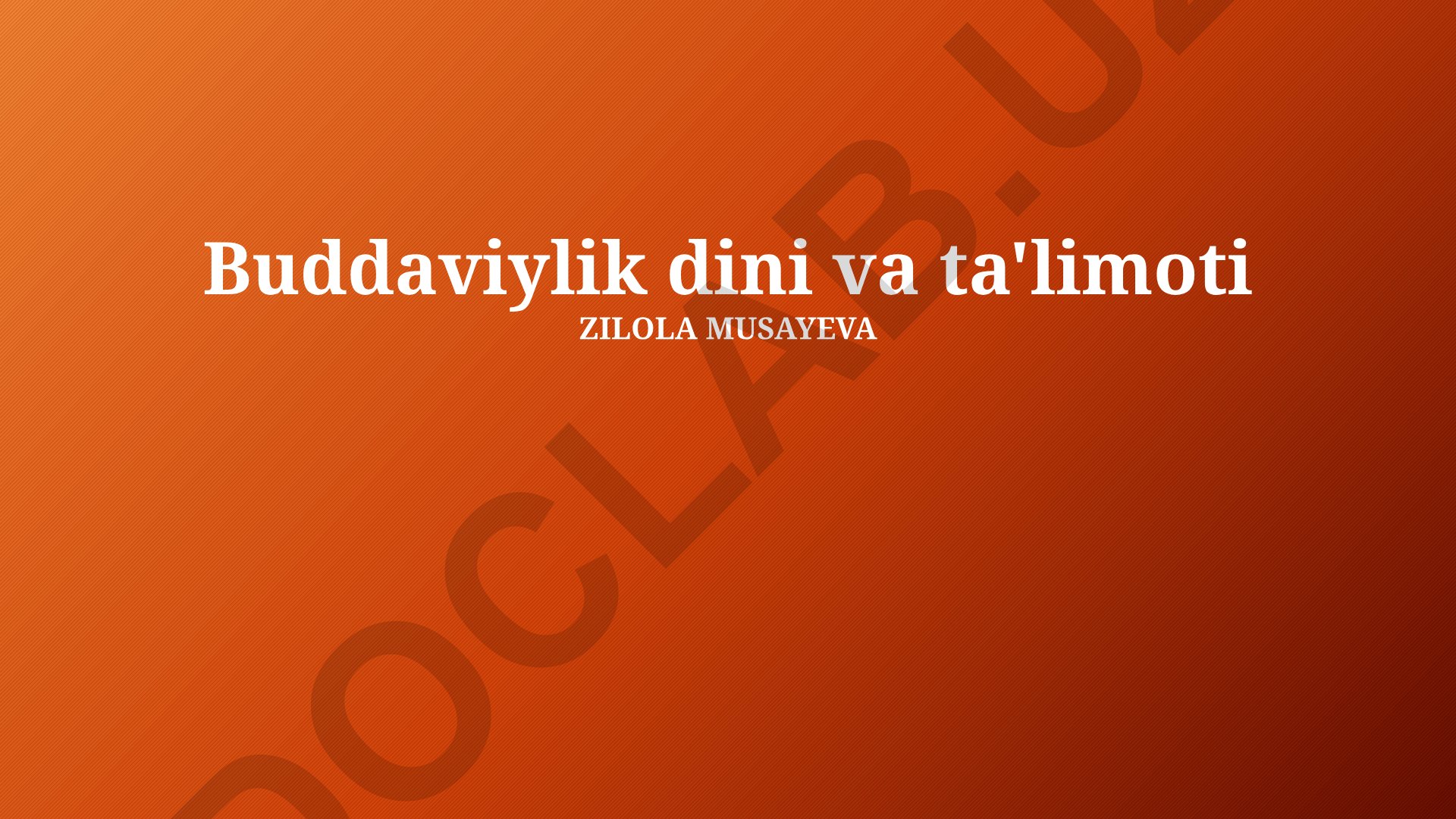 Buddaviylik dini va ta'limoti