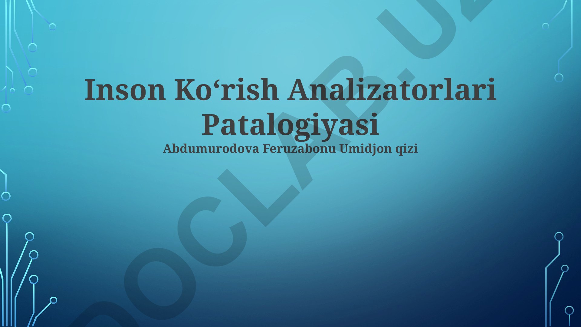 Inson koʻrish analizatorlari patologiyasi