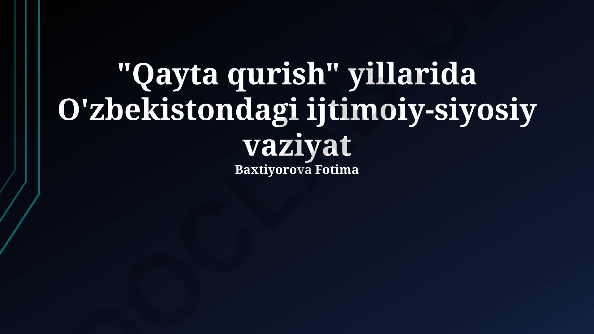 Qayta qurish davrida O'zbekistonning ijtimoiy-siyosiy vaziyati