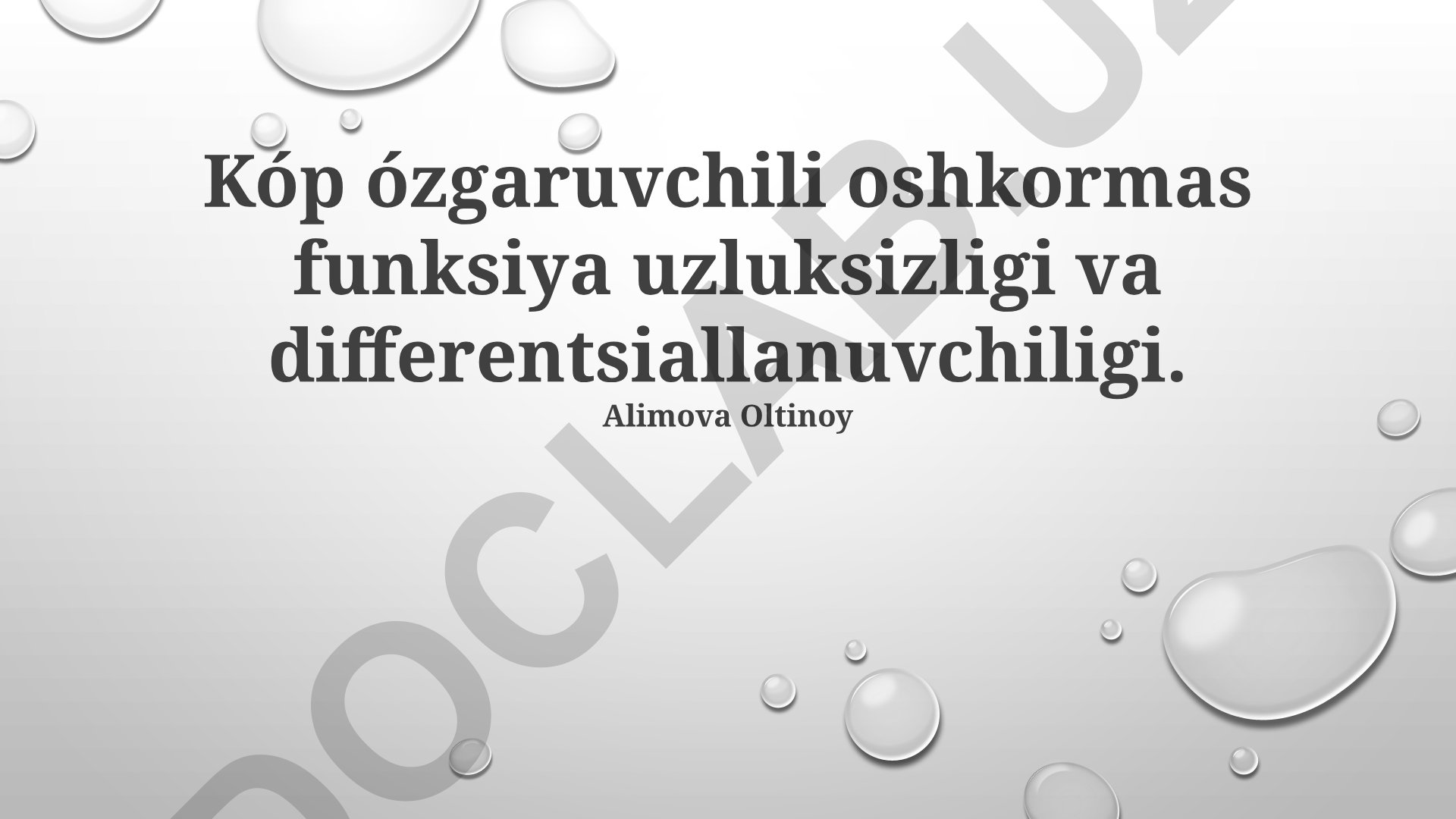 Kóp ózgaruvchili oshkormas funksiya uzluksizligi va differentsiallanuvchiligi