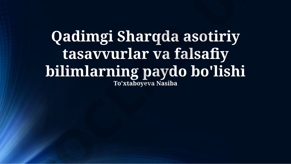 Qadimgi Sharq mifologiyasi va falsafasi